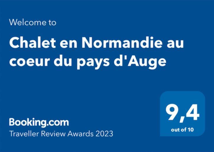 En Normandie Au Coeur Du Pays D'auge Chalet